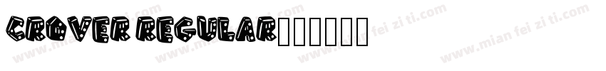 CROver Regular字体转换